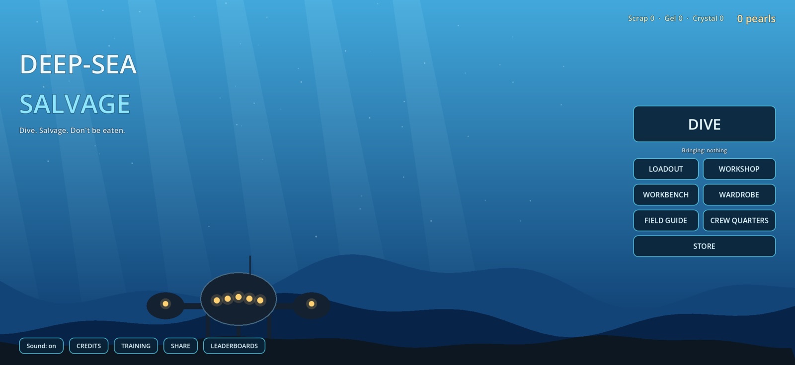 The base menu with DIVE, the workshop, workbench, wardrobe, field guide, crew and leaderboards.